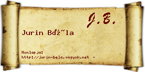 Jurin Béla névjegykártya